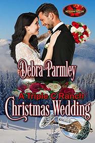 A Triple C Ranch Christmas Wedding: Brotherhood Protectors World