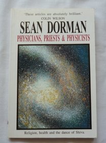 Physicians, Priests & Physicists