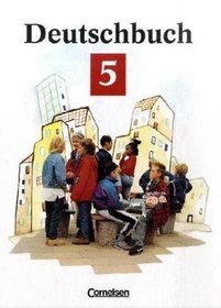 Deutschbuch, Erweiterte Ausgabe, neue Rechtschreibung, 5. Schuljahr