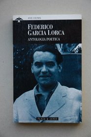 Antologia Poetica - Garcia Lorca (Spanish Edition)