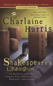Shakespeare's Champion (Lily Bard, Bk 2)