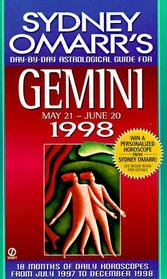 Sydney Omarr's Day-By-Day Astrological Guides for Gemini 1998: May 21-June 20 (Serial)