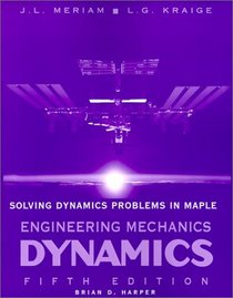 Solving Dynamics Problems with Maple