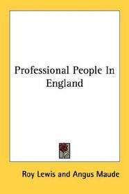 Professional People In England