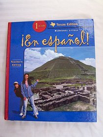 En Espanol! Level 1 McDougal Littell TEACHER'S EDITION (Texas Edition)