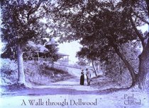 A Walk Through Dellwood