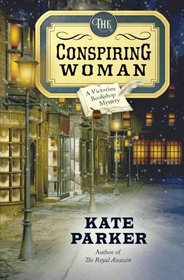 The Conspiring Woman (Victorian Bookshop, Bk 4)