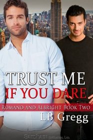 Trust Me If You Dare (Romano and Albright)