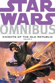 Star Wars Omnibus: Knights of the Old Republic v. 3