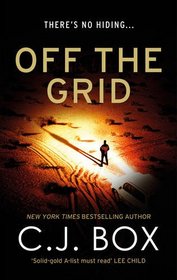 Off the Grid (Joe Pickett, Bk 16)