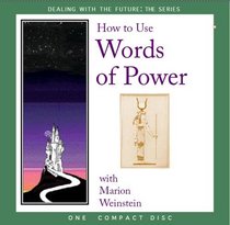 How to Use Words of Power