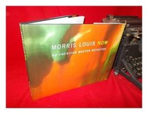 Morris Louis Now