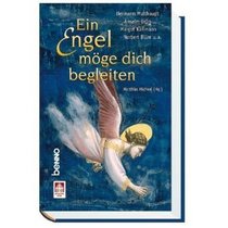 Ein Engel mge dich begleiten
