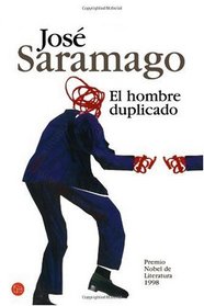 El hombre duplicado/ The Double (Spanish Edition)
