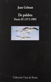 De palabra (Coleccion Visor de poesia) (Spanish Edition)
