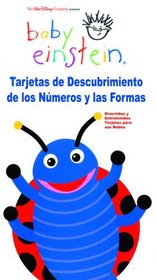Tarjetas De Descubrimiento De Los Numeros Y Las Formas/numbers And Shapes Discovery Cards (Baby Einstein: Tarjetas De Aprendizaje)