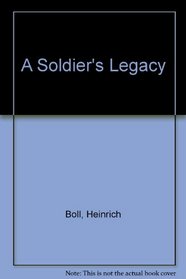 A Soldier's Legacy