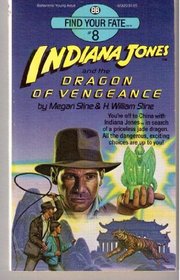 Indiana Jones and the Dragon of Vengeance