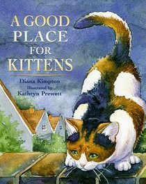 Good Place for Kittens (Picture Books)