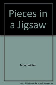 Pieces in a Jigsaw