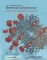 An Introduction to General Chemistry & CD-Rom: Connecting Chemistry to Your Life