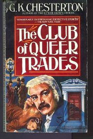 The Club of Queer Trades