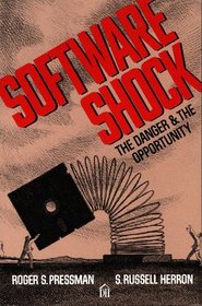 Software Shock: The Danger and the Opportunity