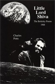 Little Lord Shiva: The Berkeley Poems, 1968