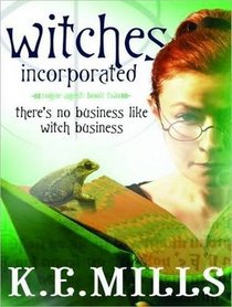 Witches Incorporated (Rogue Agent, Bk 2) (Audio CD) (Unabridged)
