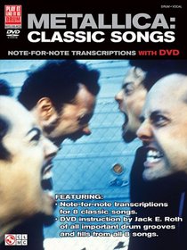 Metallica Classic Songs: Note For Note Transcriptions And Dvd (Play It Like It Is Drum)