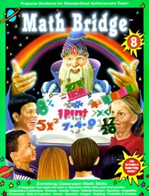 Math Bridge: 8th Grade (Math & Reading Bridge)
