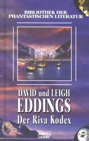 Der Rivan- Kodex. Die alten Texte Belgariads und Malloreons.
