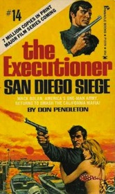 San Diego Siege (Executioner, No 14)