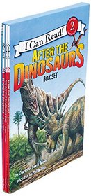 After the Dinosaurs Box Set: After the Dinosaurs, Beyond the Dinosaurs, The Day the Dinosaurs Died (I Can Read Book 2)