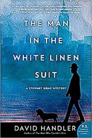 The Man in the White Linen Suit: A Stewart Hoag Mystery (Stewart Hoag Mysteries)