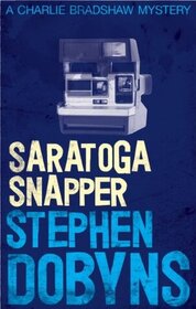 Saratoga Snapper (Charlie Bradshaw, Bk 4)