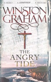 The Angry Tide: A Novel of Cornwall 1798 - 1799 (Poldark Saga, Bk 7)