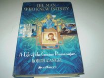 The Man Who Knew Infinity:A Life of the Genius Ramanujan