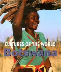 Botswana (Cultures of the World)