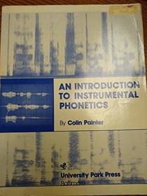 An introduction to instrumental phonetics