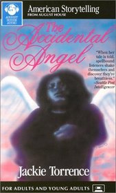 The Accidental Angel (American Storytelling)