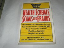 Health Schemes, Scams and Frauds