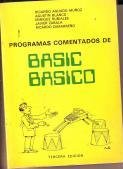 Programas Comentados En Basic Basico (Spanish Edition)