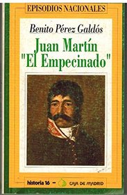 Juan Martin, el Empecinado (Episodios nacionales) (Spanish Edition)
