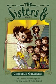 The Sisters Eight Book 3: Georgia's Greatness