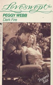 Dark Fire (Treasured Tales) (Loveswept, No 593)