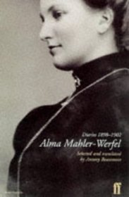 Alma Mahler-Werfel: the Diaries 1898-1902