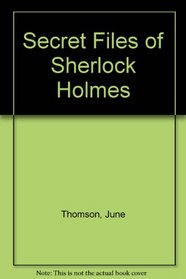 Secret Files of Sherlock Holmes