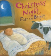 Christmas Night, Fair and Bright