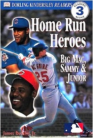 MLB Home Run Heroes (DK Readers, Level 3: Reading Alone)